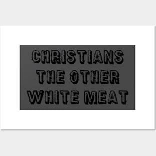 Christians, The Other White Meat Posters and Art